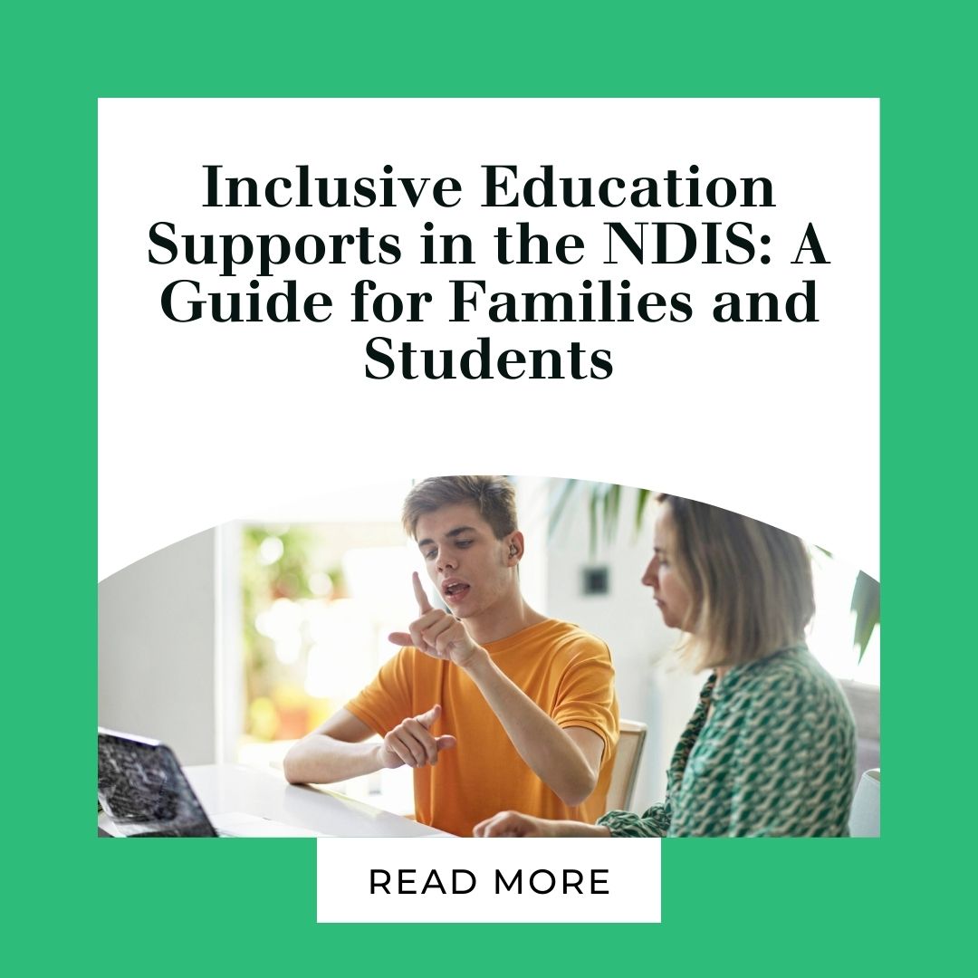 Inclusive Education Supports in the NDIS: A Guide for Families and ...
